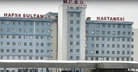 Celal Bayar niversitesi Hafsa Sultan Hastanesi
